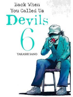 cover image of Back When You Called Us Devils, Volume 6